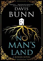 No Manâs Land by Davis Bunn