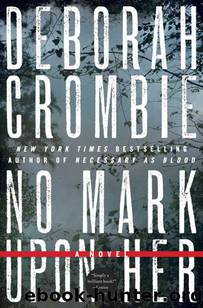 No Mark Upon Her by Deborah Crombie
