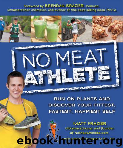 No Meat Athlete by Matt Frazier