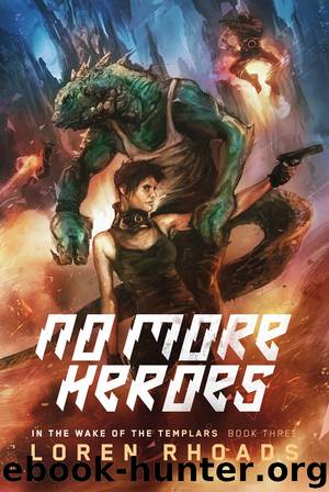 No More Heroes by Loren Rhoads