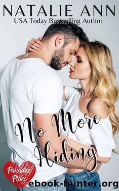 No More Hiding (Paradise Place Book 12) by Natalie Ann
