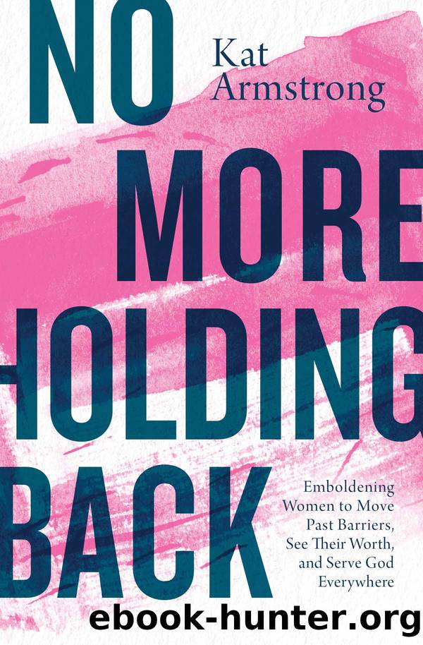 No More Holding Back by Kat Armstrong