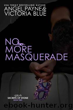 No More Masquerade by Angel Payne