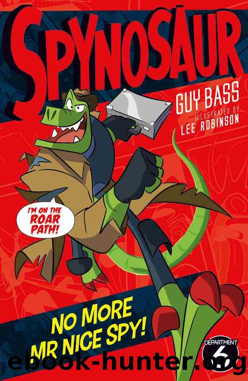 No More Mr Nice Spy by Guy Bass