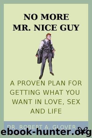 No More Mr. Nice Guy by Robert Glover