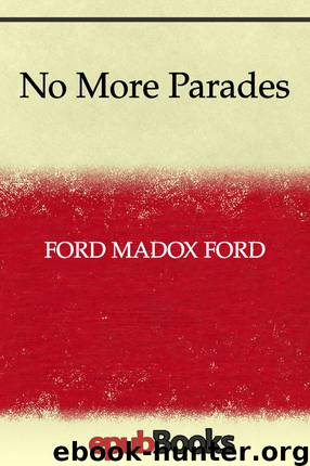 No More Parades by Ford Madox Ford