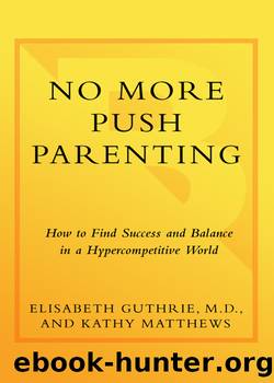 No More Push Parenting by Elisabeth Guthrie