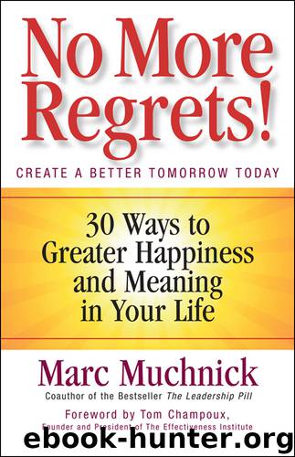 No More Regrets! by Marc Muchnick