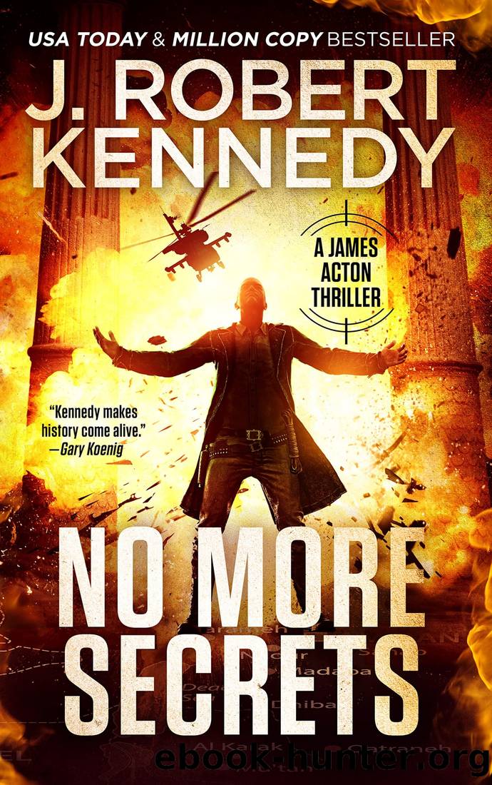 No More Secrets by Kennedy J. Robert