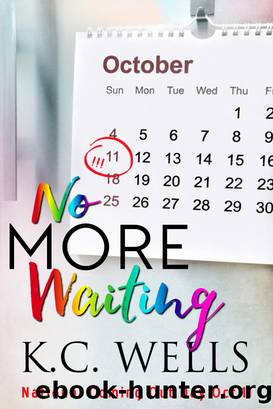 No More Waiting by K.C. Wells