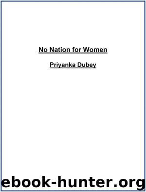 No Nation for Women by Priyanka Dubey