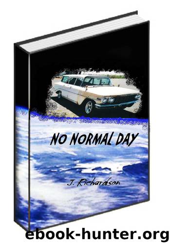 No Normal Day by Richardson J