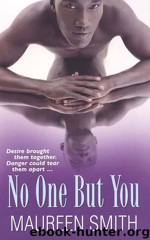 No One But You by Maureen Smith