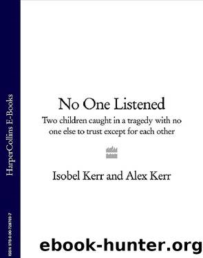 No One Listened by Isobel Kerr