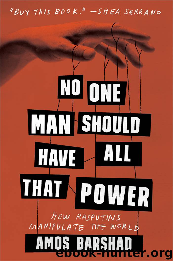 No One Man Should Have All That Power by Amos Barshad;
