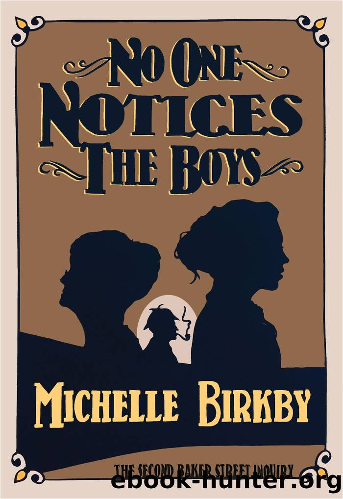 No One Notices the Boys by Michelle Birkby