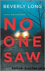 No One Saw by Beverly Long