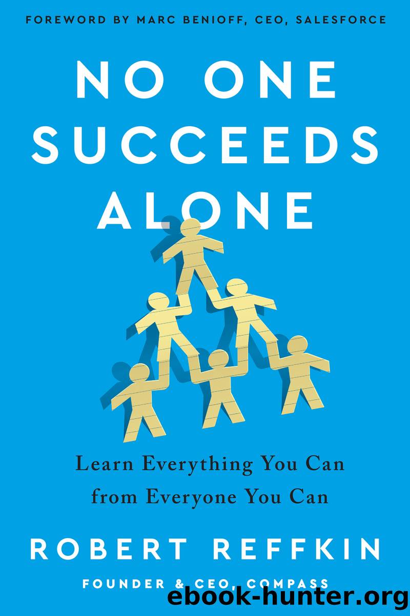 No One Succeeds Alone by Robert Reffkin