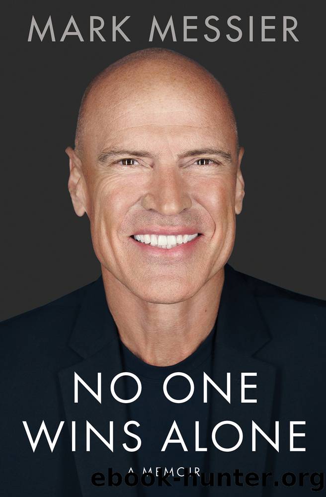 No One Wins Alone by Mark Messier & Jimmy Roberts