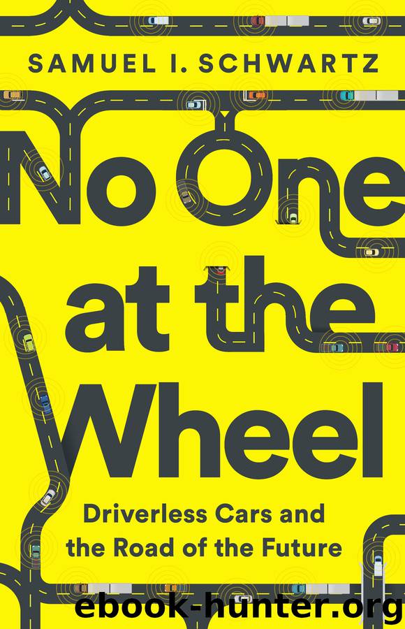 No One at the Wheel by Samuel I. Schwartz