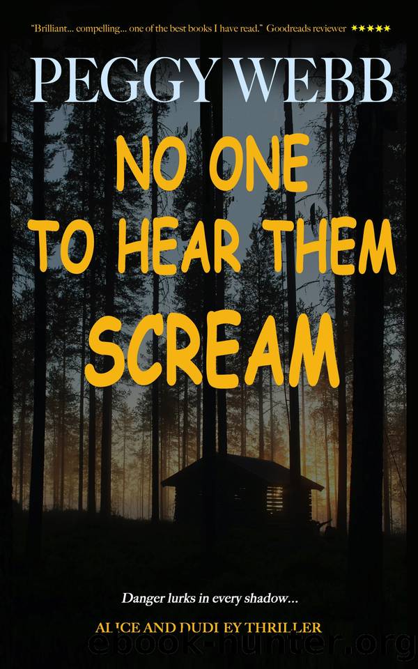 No One to Hear Them Scream: Alice and Dudley Thriller by Peggy Webb