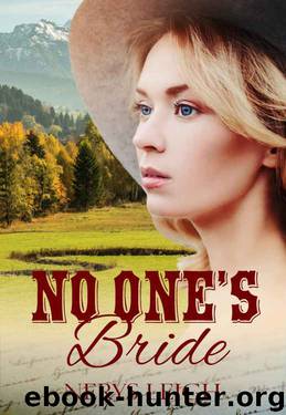 No One's Bride (Escape to the West Book 1) by Nerys Leigh