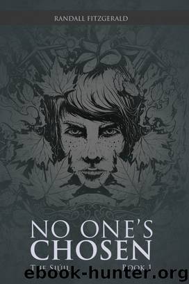 No One's Chosen by Randall Fitzgerald