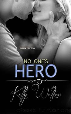 No One's Hero (Chadwell Hearts) by Walker Kelly