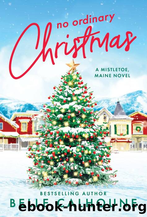 No Ordinary Christmas by Belle Calhoune