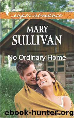 No Ordinary Home by Mary Sullivan