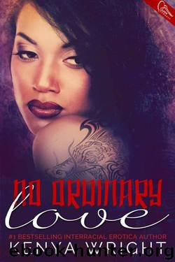No Ordinary Love by Wright Kenya