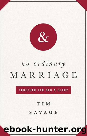 No Ordinary Marriage by Tim Savage