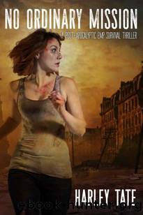 No Ordinary Mission: A Post-Apocalyptic Survival Thriller by Harley Tate