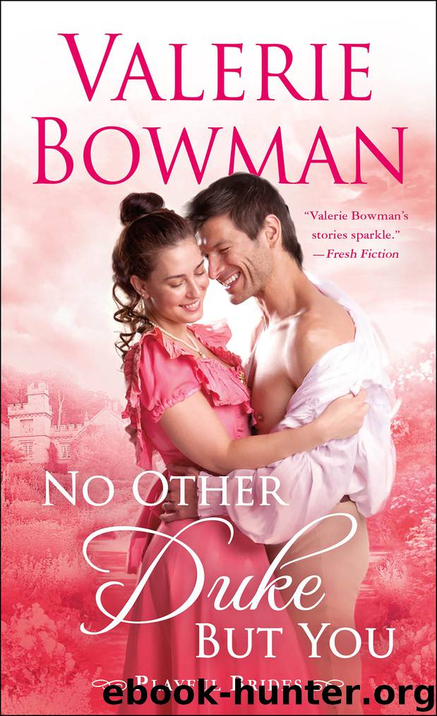 No Other Duke But You--A Playful Brides Novel by Valerie Bowman