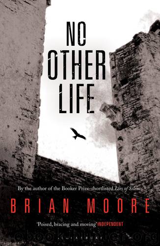 No Other Life by Brian Moore