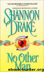 No Other Man by Shannon Drake