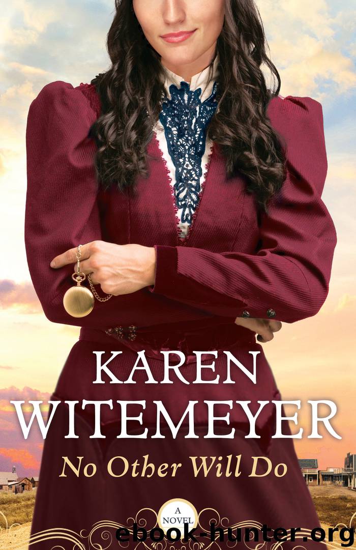 No Other Will Do by Karen Witemeyer