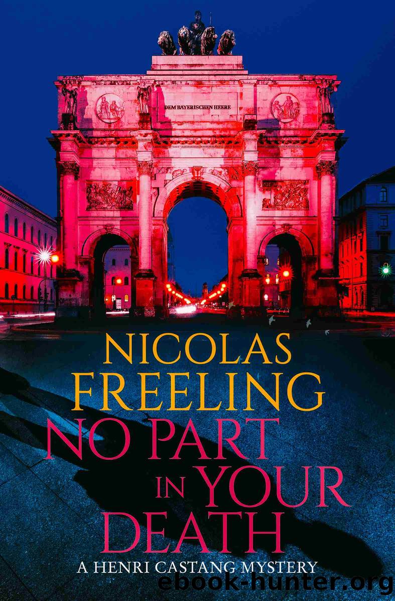 No Part in Your Death by Nicolas Freeling