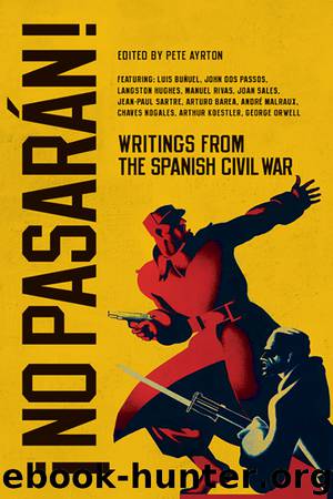 No Pasarán! by Pete Ayrton