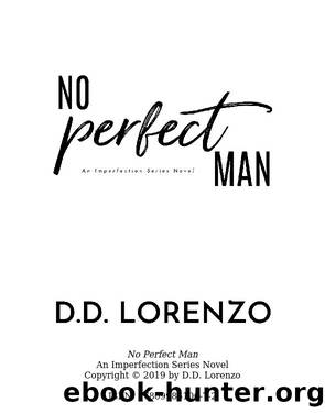No Perfect Man by DD Lorenzo