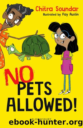 No Pets Allowed! a Bloomsbury Reader by Chitra Soundar
