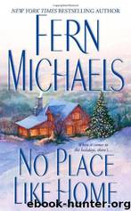 No Place Like Home (Holiday Classics) by Michaels Fern