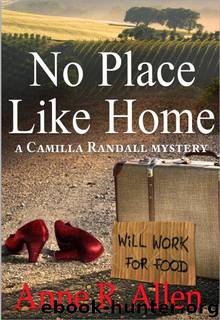 No Place Like Home - A Camilla Randall Mystery (The Camilla Randall Mysteries) by Allen Anne R