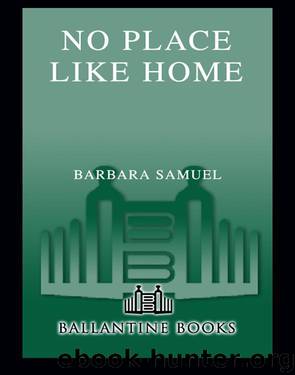 No Place Like Home by Barbara Samuel