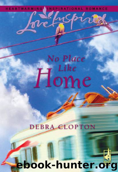 No Place Like Home by Clopton Debra