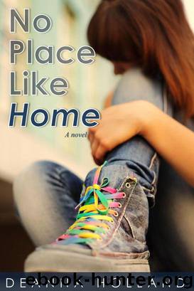 No Place Like Home by DeAnna Holland