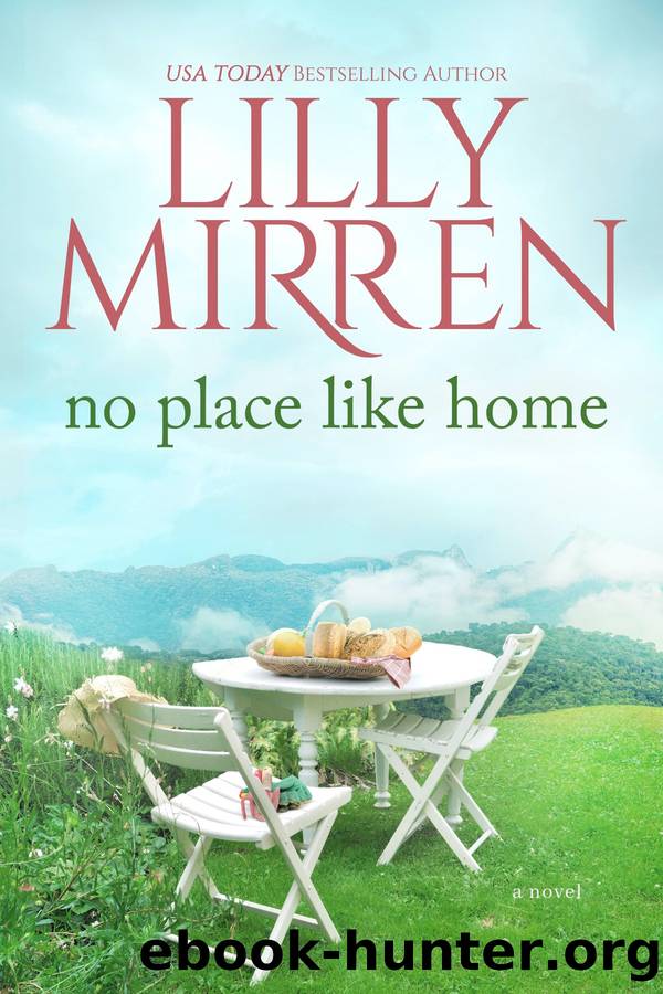No Place Like Home by Lilly Mirren