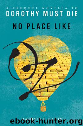 No Place Like Oz by Danielle Paige