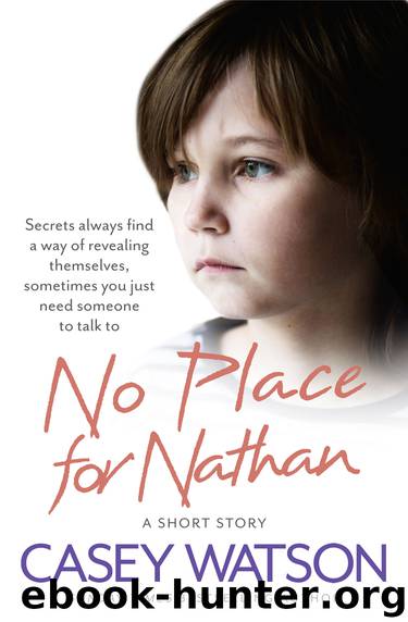 No Place for Nathan by Casey Watson
