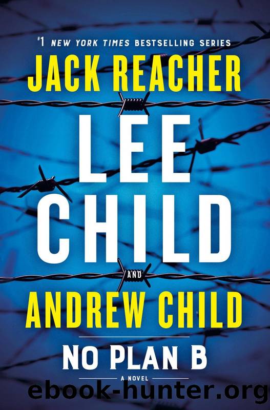 No Plan B by Lee Child; Andrew Child